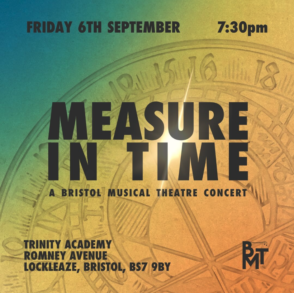 Measure in Time A Bristol Musical Theatre Concert